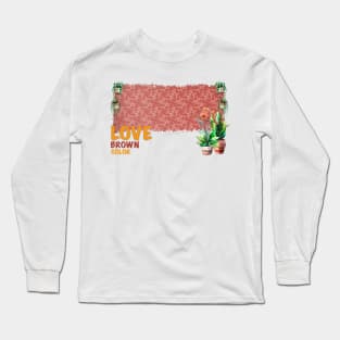 Love Flower Geometric Brown Colorful #37 Long Sleeve T-Shirt